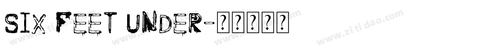 Six feet under字体转换